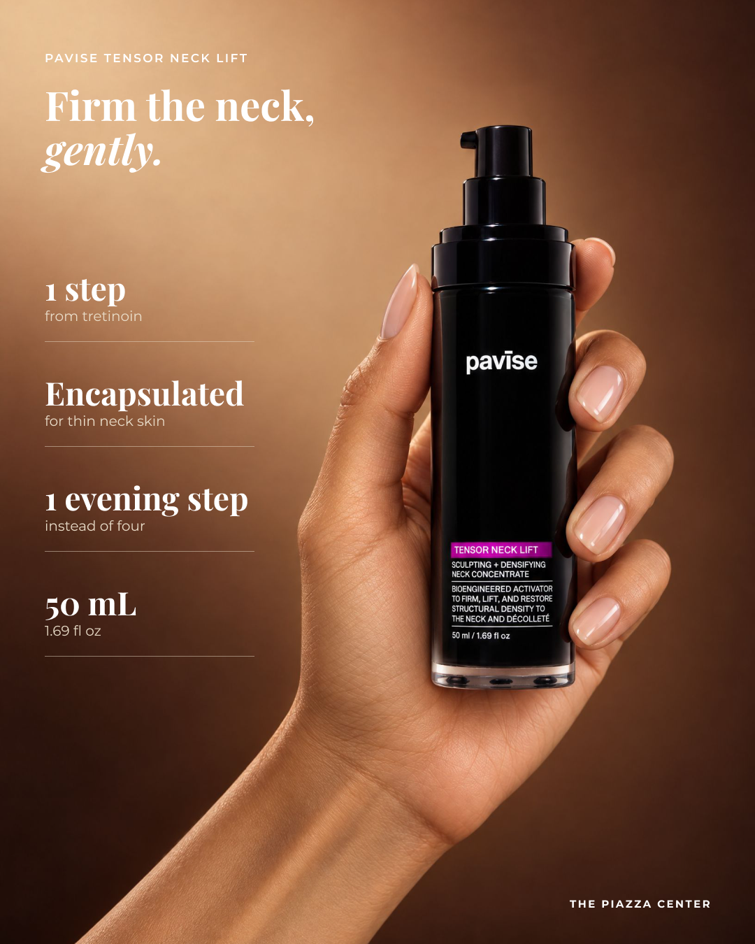 Hand holding Pavise Tensor Neck Lift 50 mL retinal neck serum: one step from tretinoin, encapsulated for thin neck skin