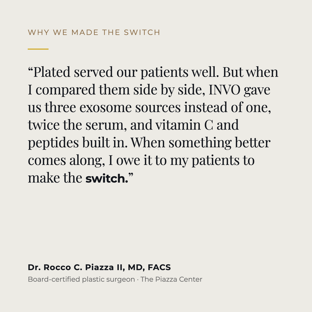 Dr. Rocco Piazza on why The Piazza Center switched from Plated to INVO Rejuvenating Complex